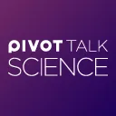 PIVOT TALK SCIENCE