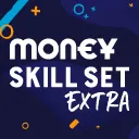 MONEY SKILL SET EXTRA