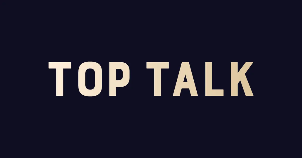 TOP TALK