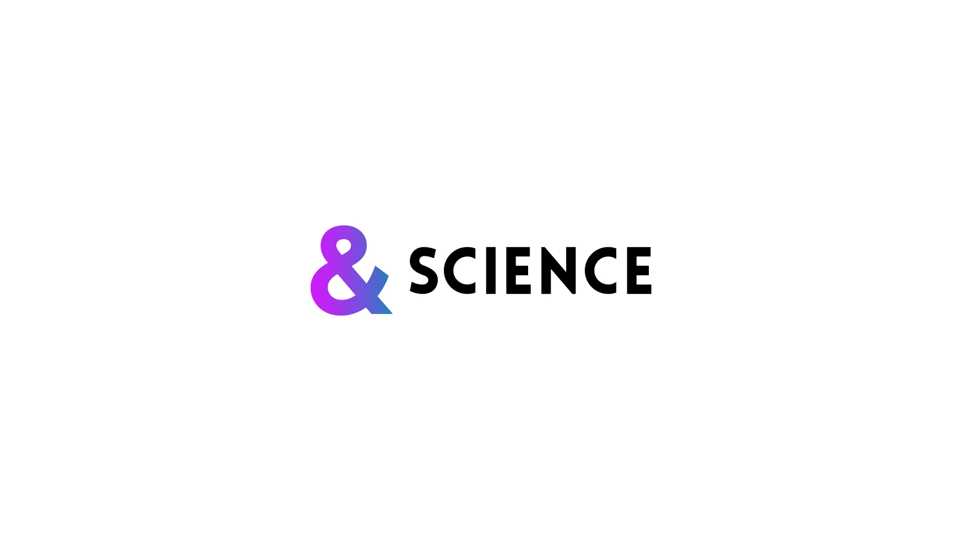 & SCIENCE