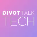 PIVOT TALK TECH